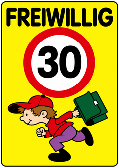 Kinderhinweisschild K9 Freiwillig 30 kmh