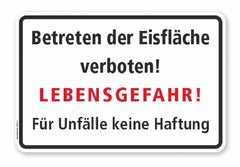 WH-E-07 - Betreten der Eisfläche verboten! Lebensgefahr! Für Unfälle keine Haftung, RA2
