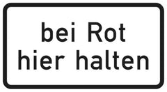 Verkehrszeichen 1012-35 Bei Rot hier halten - 231x420 Randform RA2